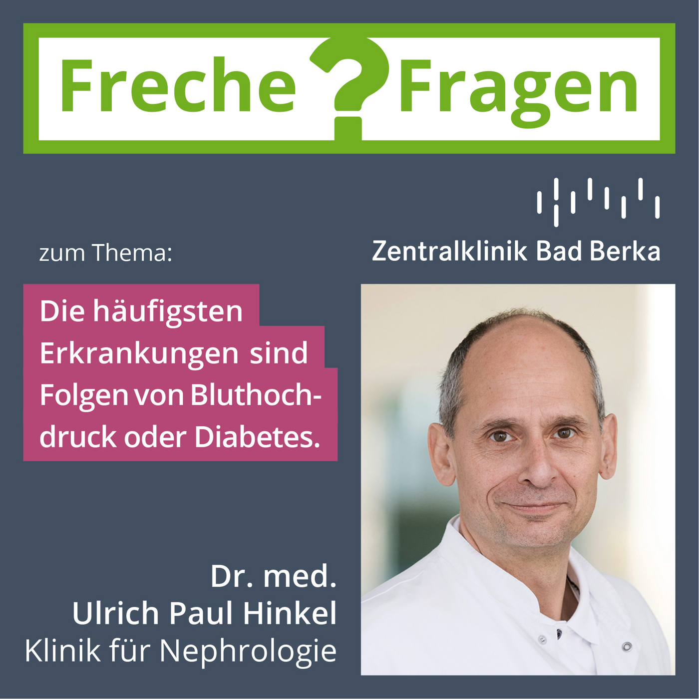 Freche Fragen an Chefärzte