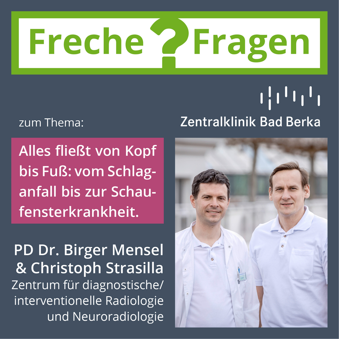 Freche Fragen an Chefärzte