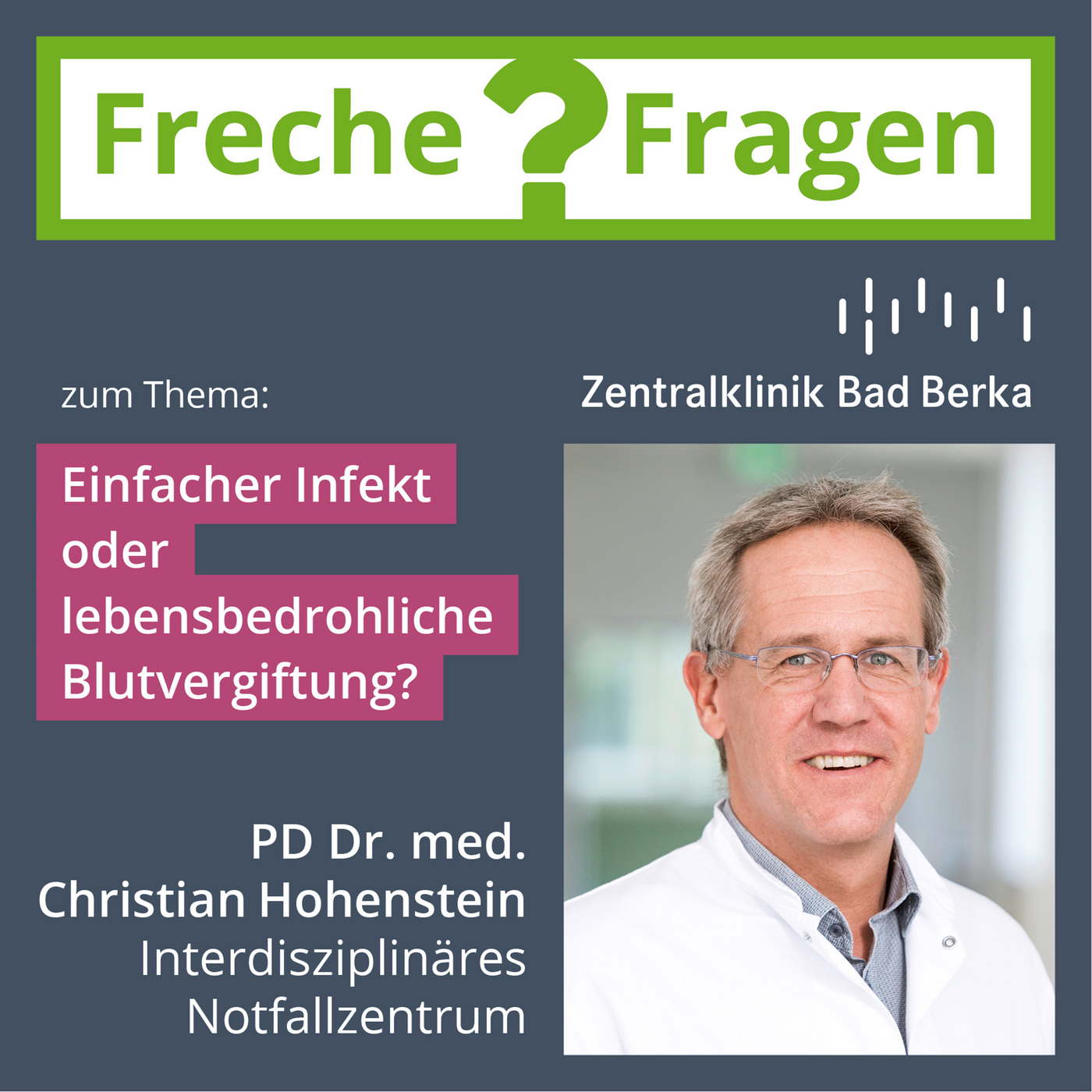Freche Fragen an Chefärzte