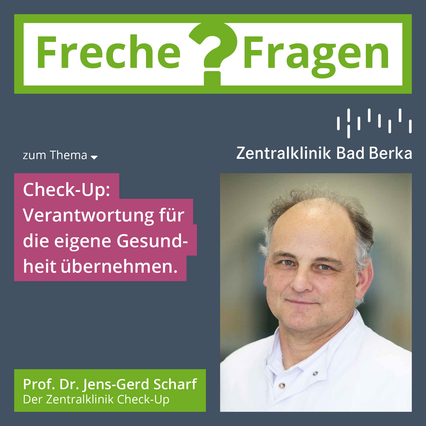 Freche Fragen an Chefärzte