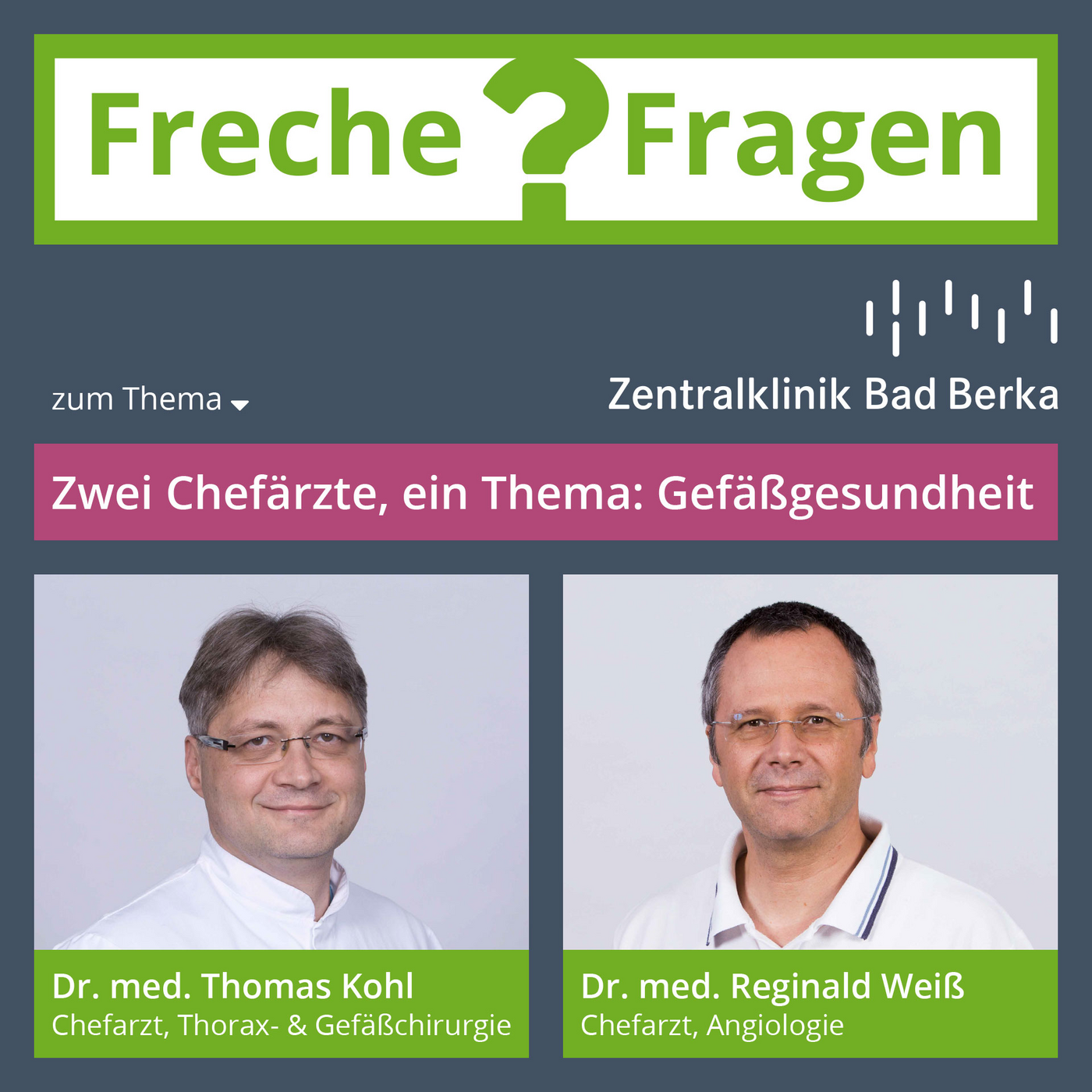 Freche Fragen an Chefärzte