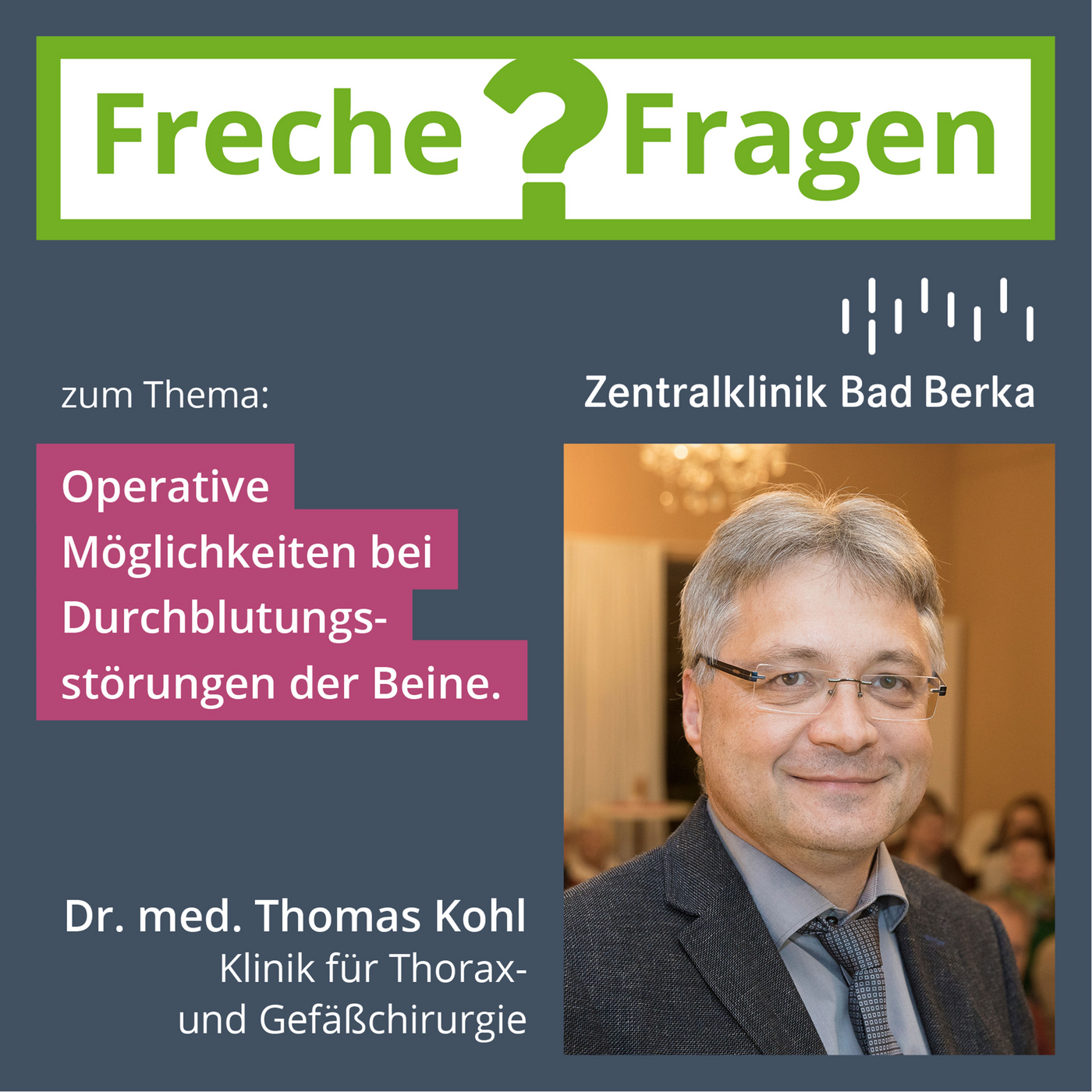 Freche Fragen an Chefärzte